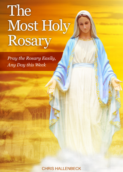 The Most Holy Rosary Paperback by Christopher Hallenbeck